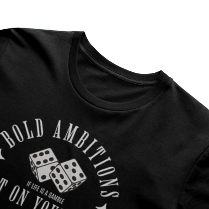 Bold Ambitions Original Tee