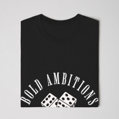 Bold Ambitions Original Tee